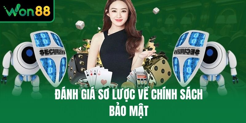 Đánh giá sơ lược về chính sách bảo mật