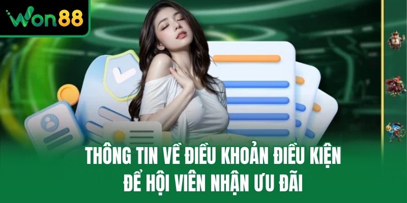 Thông tin về điều khoản điều kiện để hội viên nhận ưu đãi