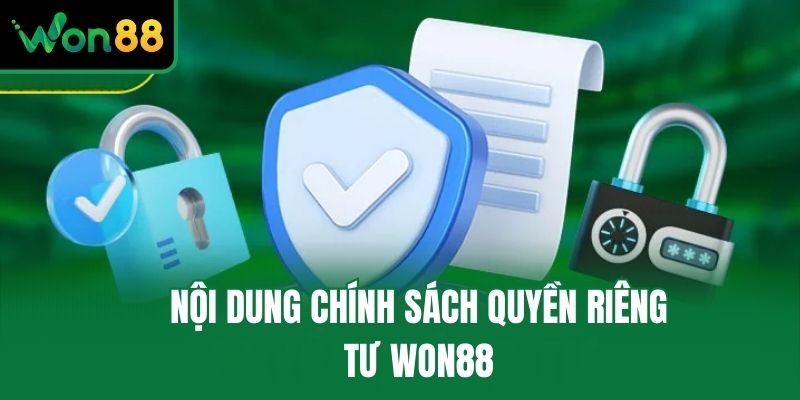 Nội dung chính sách quyền riêng tư Won88